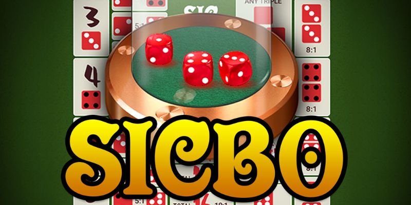 Hướng dẫn cách chơi Sic Bo chi tiết nhất