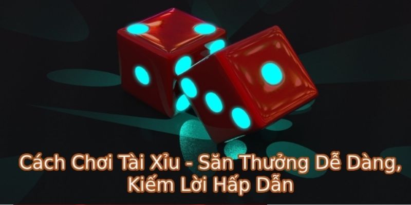 Tổng quan về trò chơi Tài Xỉu tại LEO88