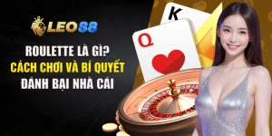 Roulette Là Gì